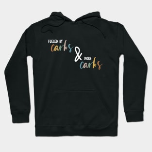 Fueled by Carbs Hoodie